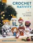 Image for Crochet Nativity : Complete Instructions for 10 Dolls