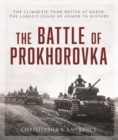 Image for The Battle of Prokhorovka