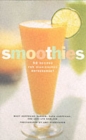 Image for Smoothies  : 50 recipes for high-energy refreshment