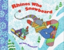Image for Rhinos Who Snowboard