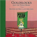Image for Goldilocks and the Three Bears : Ricitos De Oro Y Los Tre Osos