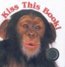 Image for Kiss This Book!