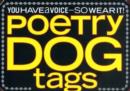 Image for Poetry Dog Tags