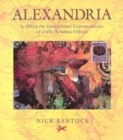 Image for Alexandria  : in which the extraordinary correspondence of Griffin &amp; Sabine unfolds