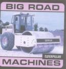 Image for Big Road Machines