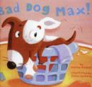 Image for Bad Dog, Max!