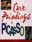Image for Cave paintings to Picasso
