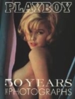 Image for Playboy: 50 years  : the photographs