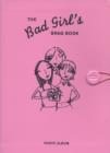 Image for Bad Girl&#39;s Line : Bad Girl&#39;s Brag Book: Photo Album