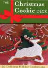 Image for The Christmas Cookie Deck : 50 Delicious Christmas Confections