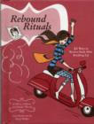 Image for The Rebound Rituals