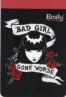 Image for Emily Notepad Bad Girl Gone Worse