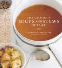 Image for Glorious Soups and Stews of Italy