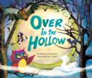 Image for Over in the Hollow