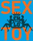 Image for Em and Lo&#39;s Sex Toy : An A-Z Guide to Bedside Accessories