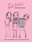 Image for Bad Girl&#39;s Birthday Book