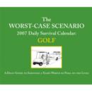 Image for The Worst-case Scenario Daily Survival Calendar