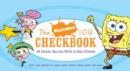 Image for The Nickelodeon IOU Checkbook : 40 Checks You Can Write to Your Friends