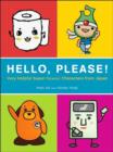 Image for Hello please  : helpful and kawaii characters from Japan