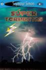 Image for Seemore Readers Super Tormentas : Super Storms