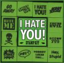 Image for I Hate You Stamp Kit