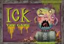 Image for Ick: the Game