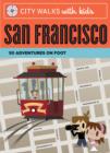 Image for City Walks with Kids: San Francisco
