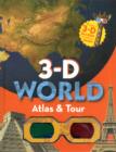 Image for 3-D world atlas and tour