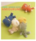 Image for Kyuuto! Japanese Crafts! Amigurumi!