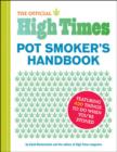 Image for Official High Times Pot Smokers Handbook