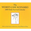 Image for 2009 Daily Survival Calendar : The Worst-case Scenario