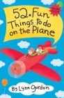 Image for 52 Series: Fun Things to Do on The Plane