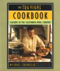Image for The Tra Vigne Cookbook