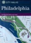 Image for Philadelphia : 50 Adventures by Foot