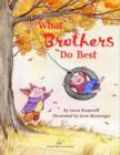 Image for What Sisters Do Best/What Brothers Do Best