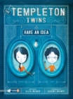 Image for Templeton Twins Have An Idea