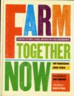 Image for Farm Together Now