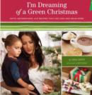 Image for Im Dreaming of a Green Christmas