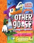 Image for Other goose  : re-nurseried and re-rhymed classics