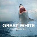 Image for Great White : The Majesty of Sharks