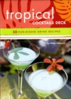 Image for Tropical Cocktails: Reference to Go: 50 Sun-Kissed Drink Recipes