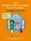 Image for Worst-Case Scenario Survival Handbook: Middle School