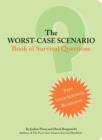 Image for Worst-Case Scenario Book of Survival Questions