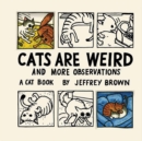 Image for Cats Are Weird