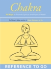 Image for Chakra: Reference to Go: 50 Cards for Promoting Spiritual and Physical Health