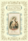 Image for The little book of saints