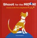 Image for Shoot for the Moon