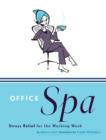 Image for Office spa: stress relief for the working week