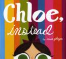 Image for Chloe, instead