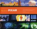 Image for The art of Pixar  : the complete colorscripts and select art from 25 years of animation